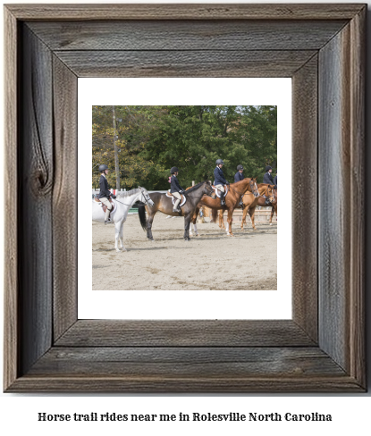 horse trail rides near me in Rolesville, North Carolina